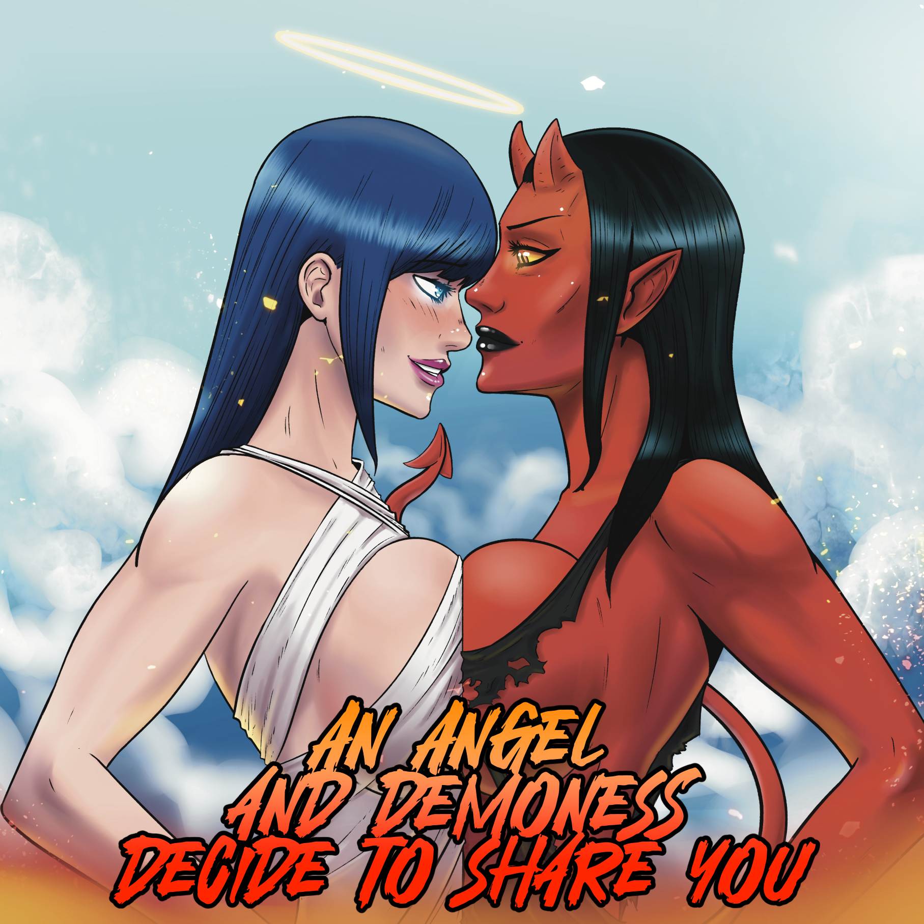 An Angel and a Demoness Decide to Share You
